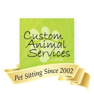 Custom Animal Services Pet Sitting