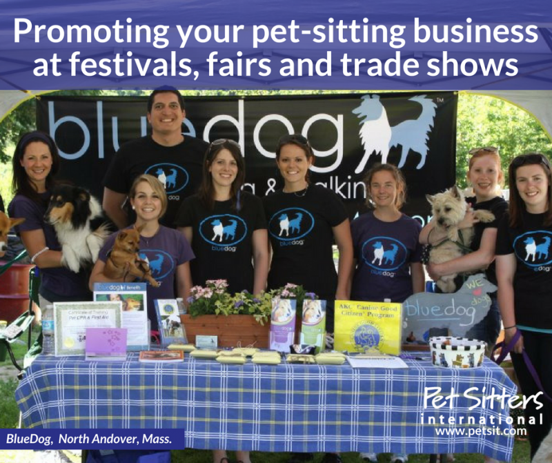 Promoting your pet sitting business at festivals fairs and trade