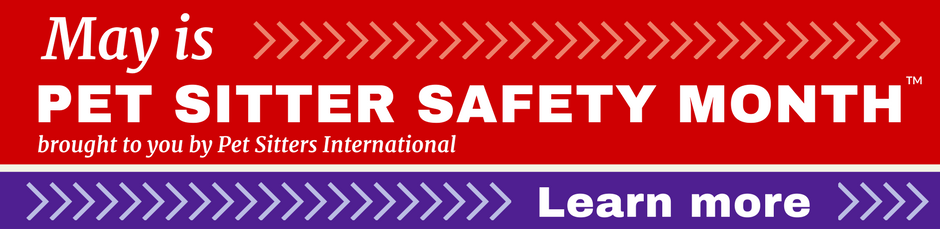 Pet Sitter Safety Month Safety Tips For Pet Sitters c-es-n-mades-dog-walker-e-pet-sitter