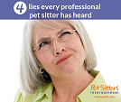 4 lies every professional pet sitter has heard