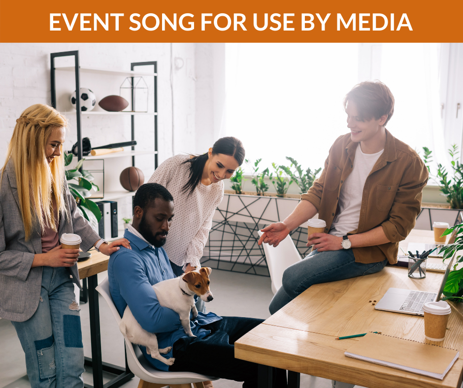 Event Song for Use by Media