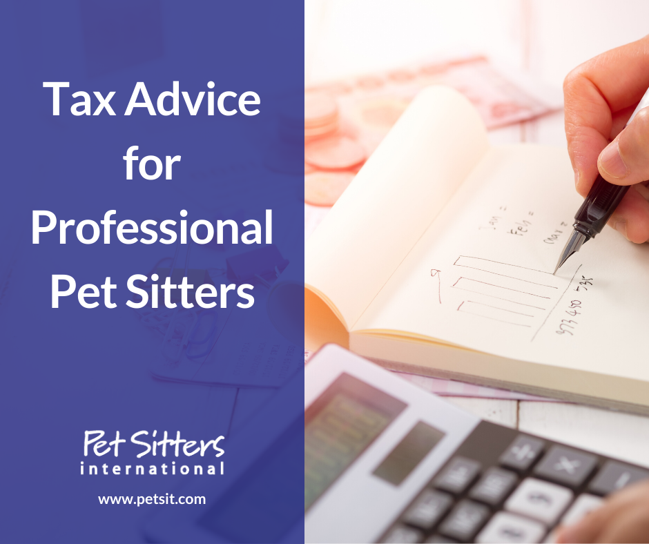 Tax Advice for Professional Pet Sitters