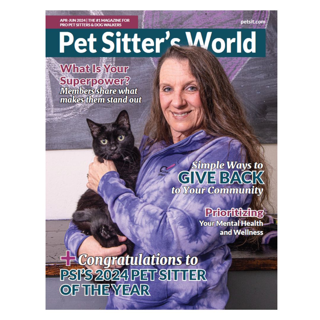 Bobbi was featured on the cover of the Apr-Jun 2024 issue of Pet Sitter's World magazine.