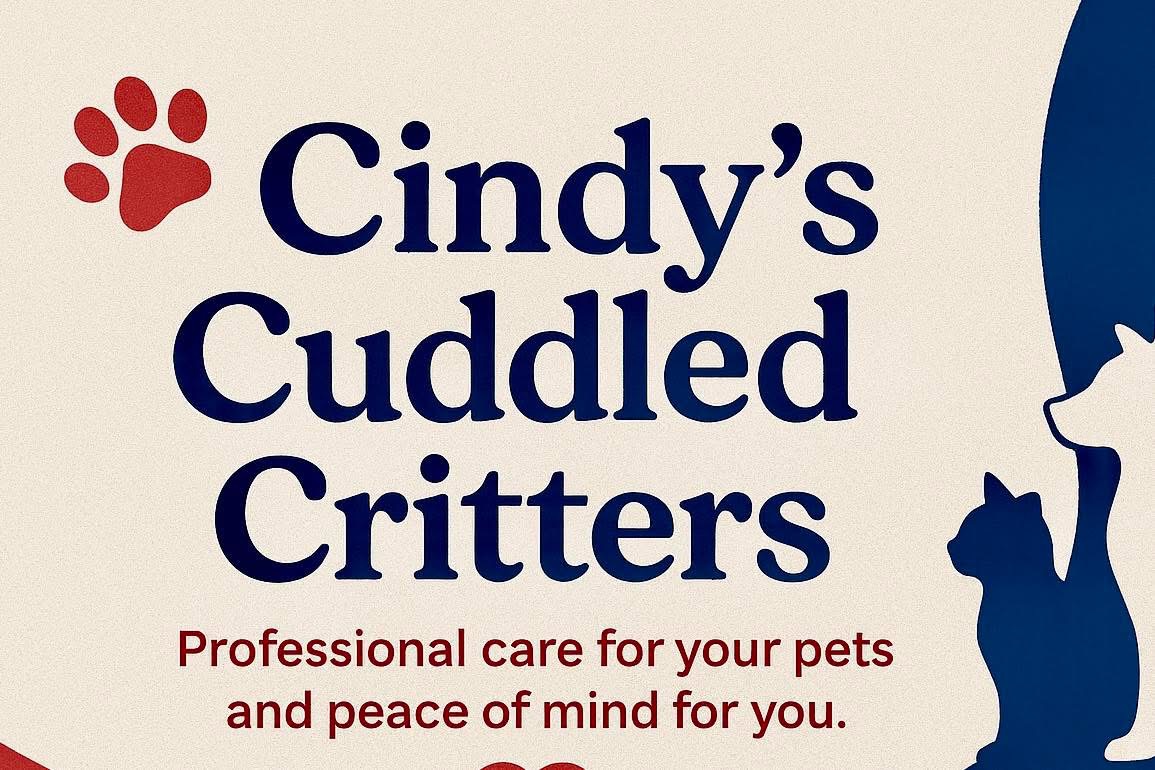 Cindy’s Cuddled Critters pet sitting