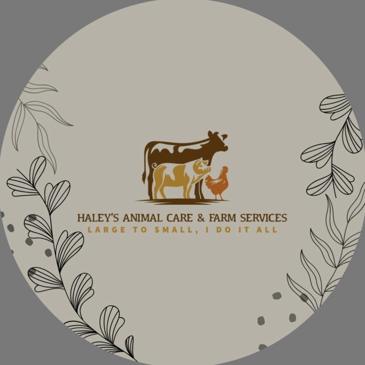 Haley’s Animal Care and Farm Services