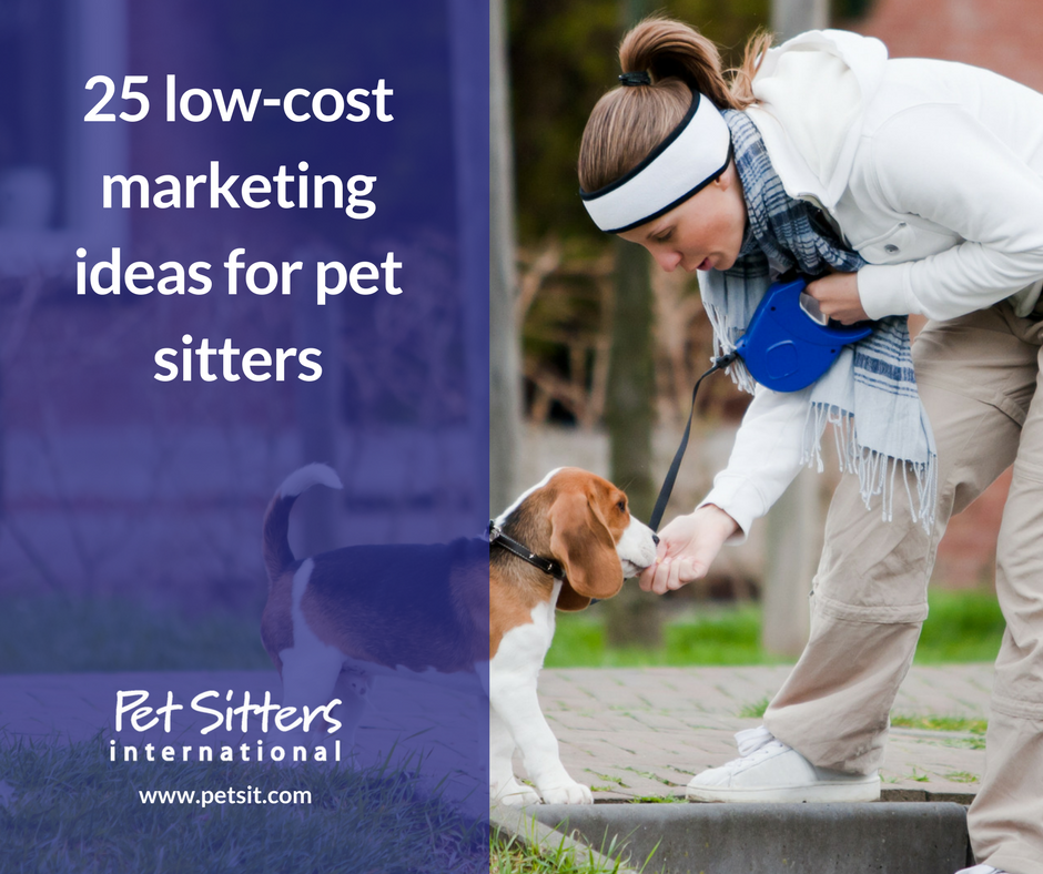 Pet sitter marketing | 25 low-cost ideas
