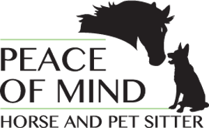 Peace of Mind Horse and Pet Sitter, LLC